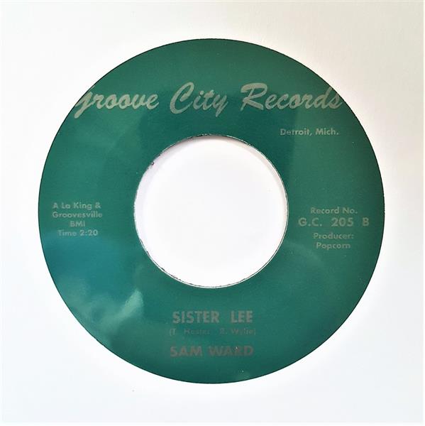 Single - Sam Ward - Sister Lee, Stone Broke (Groove City)