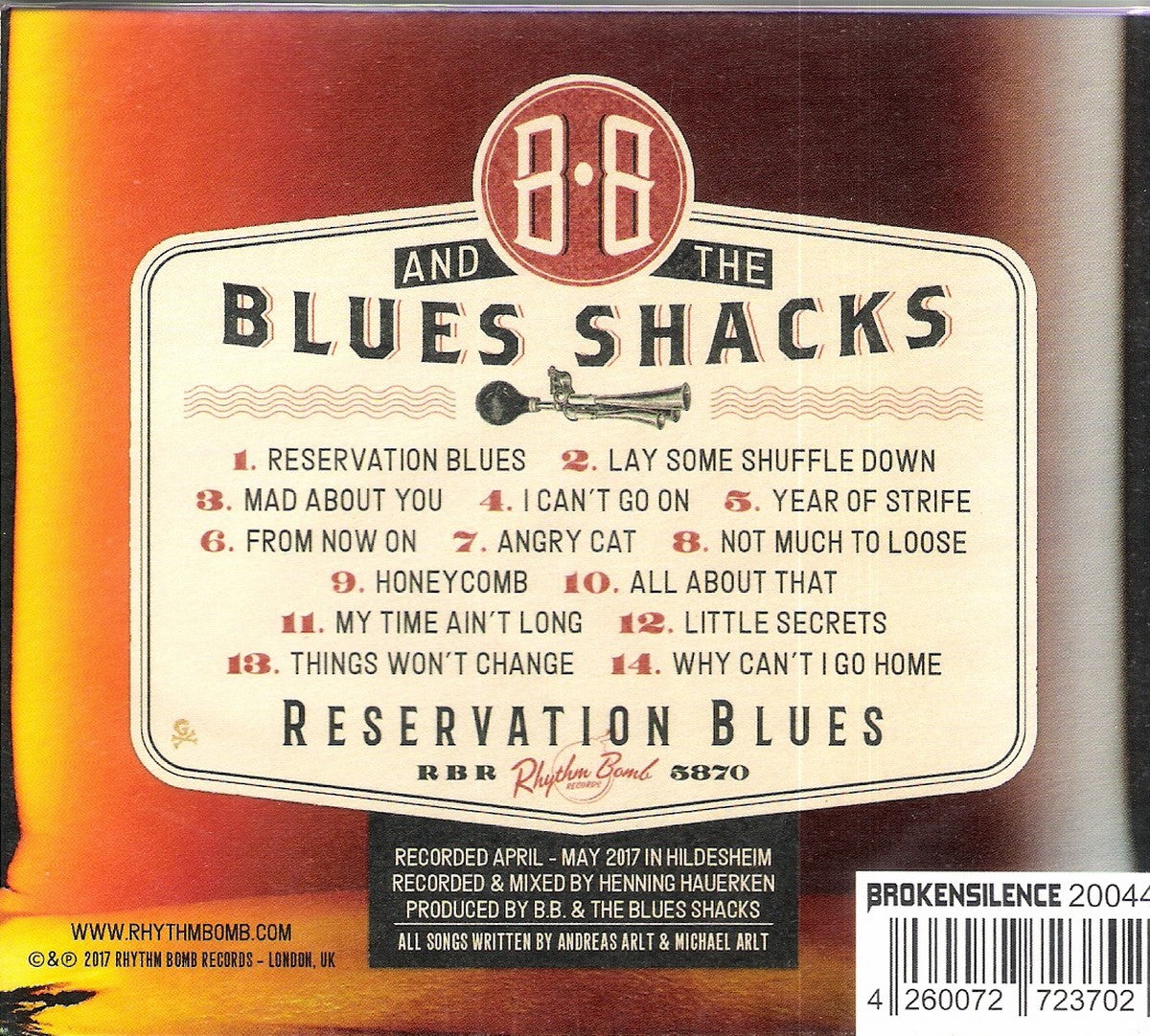 CD - B.B. and the Blues Shacks - Reservation Blues