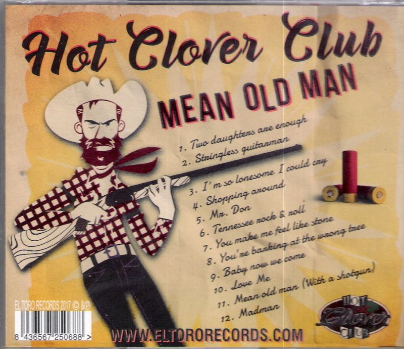 CD - Hot Clover Club - Mean Old Man