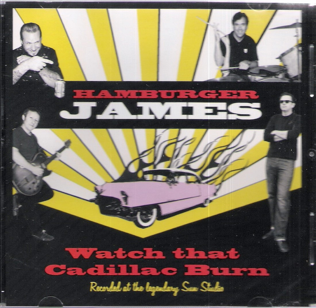 CD - Hamburger James - Watch That Cadillac Burn