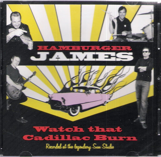 CD - Hamburger James - Watch That Cadillac Burn