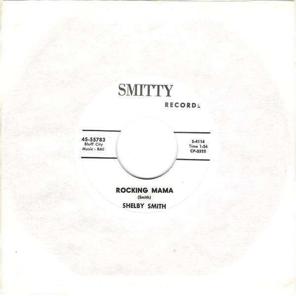 Single - Shelby Smith - What's On Your Mind, Rocking Mama
