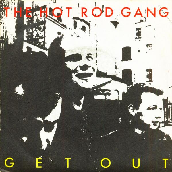 Single - Hot Rod Gang - Get Out, Make You Mine