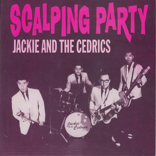 Single - Jackie And The Cedrics - Scalping Party, Sukiyaki Stomp, Justine