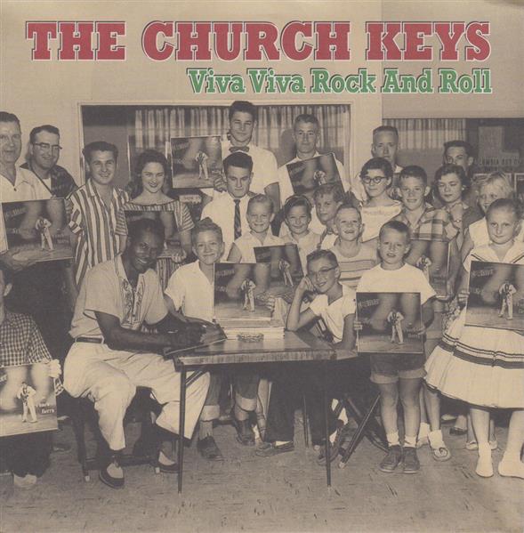 Single - Church Keys - Viva Viva Rock And Roll , Peephole , Staggerin'