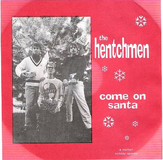 Single - Hentchmen - Come On Santa , Merry Christmas Baby
