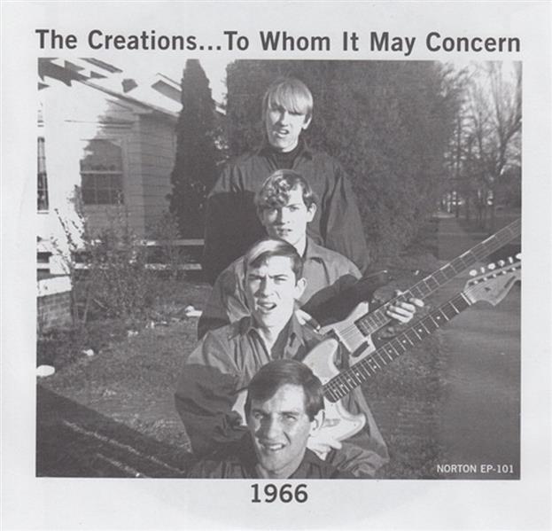 Single - Creations - To Whom It May Concern , Better Watch Out , I'M Mad , Soul And Feeling
