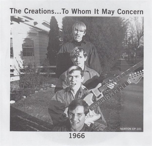 Single - Creations - To Whom It May Concern , Better Watch Out , I'M Mad , Soul And Feeling