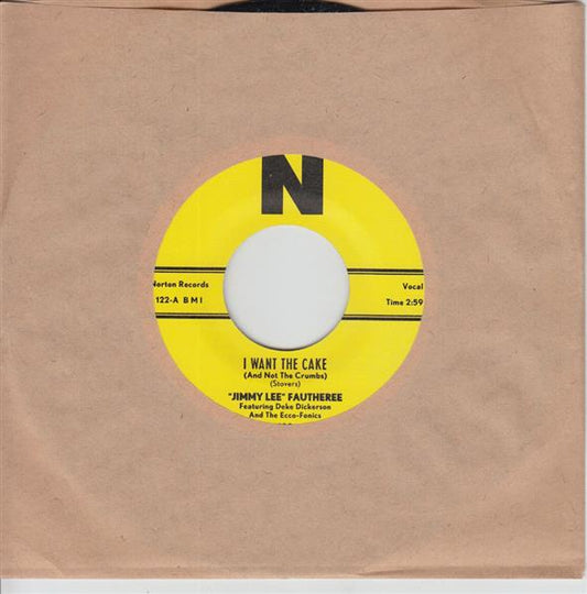 Single - Jimmy Lee Fautheree - I Want The Cake (And Not The Crumbs) , You're Not Play Love