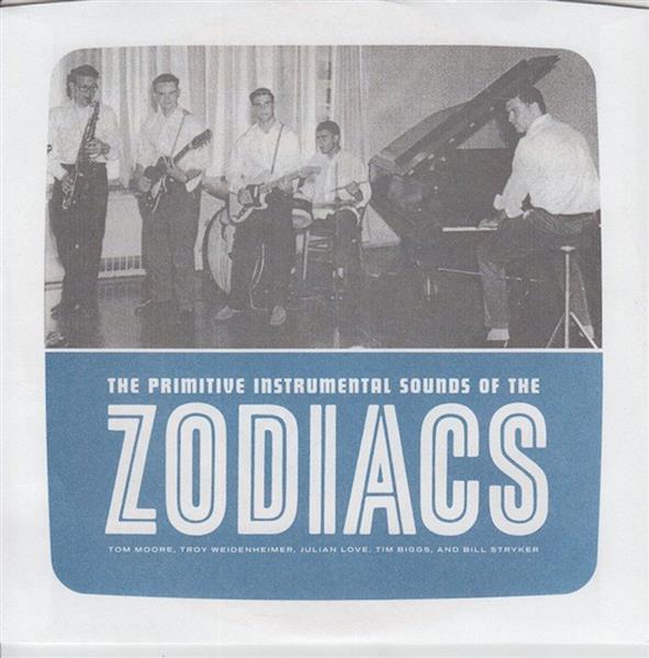 Single - Zodiacs - The Primitive Sounds Of The Zodiacs