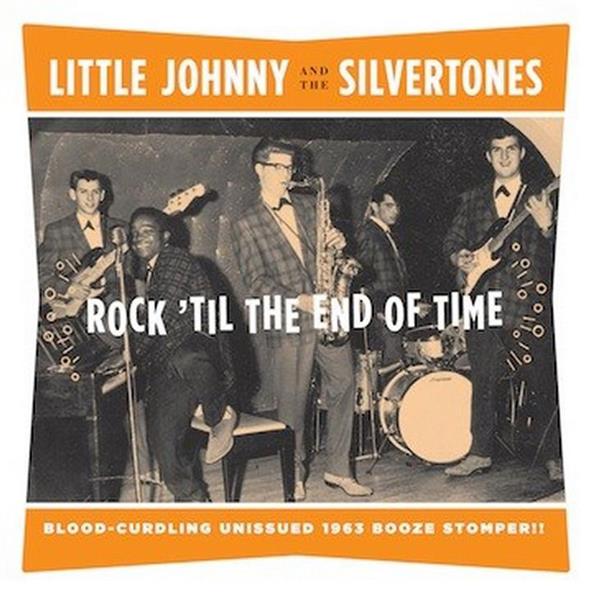 Single - Johnny & The Silvertones - Rock Til The End Of Time , I Got A Woman