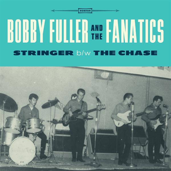 Single - Bobby Fuller And The Fanatics - Stringer / TThe Chase