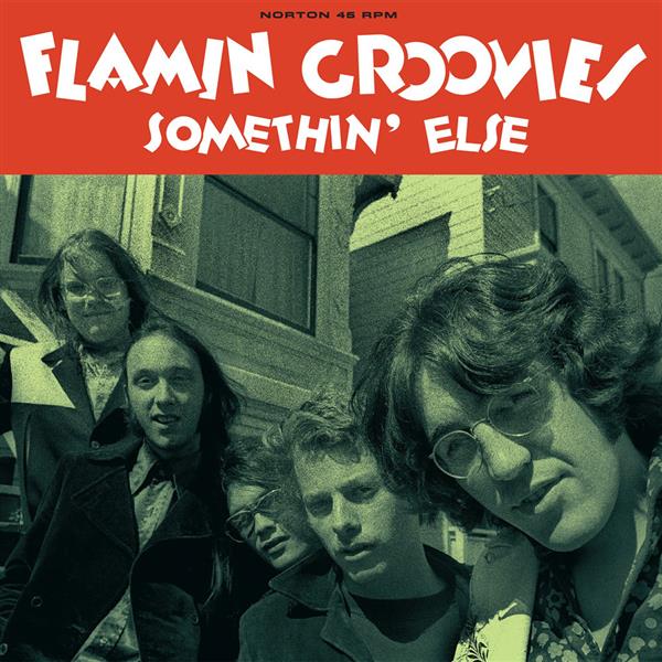 Single - Flamin Groovies - Somethin Else