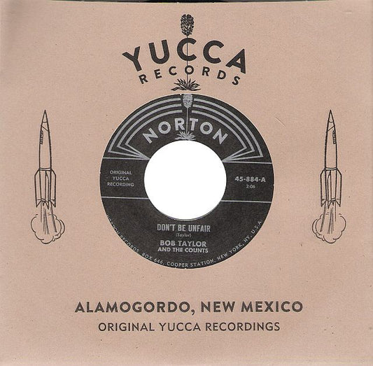 Single - VA - Bob Taylor And The Counts - Don't Be Unfair, Bobby fuller - Say Honey