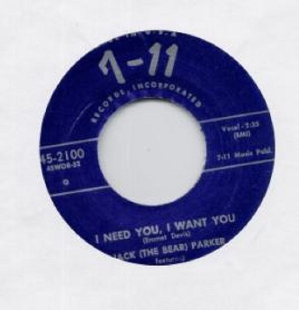 Single - Jack The Bear Parker - I Need You, I Want You, Cheap Old Wine Whiskey