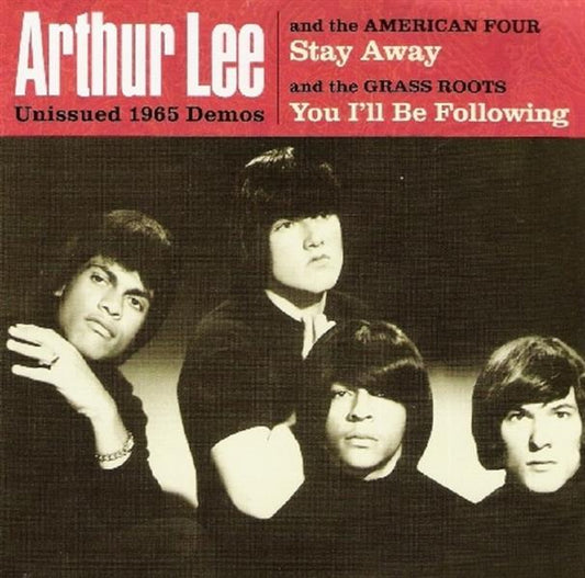 Single - Arthur Lee - Lee, Arthur & The American Four Stay Away , Arthur Lee & The Grassroots You
