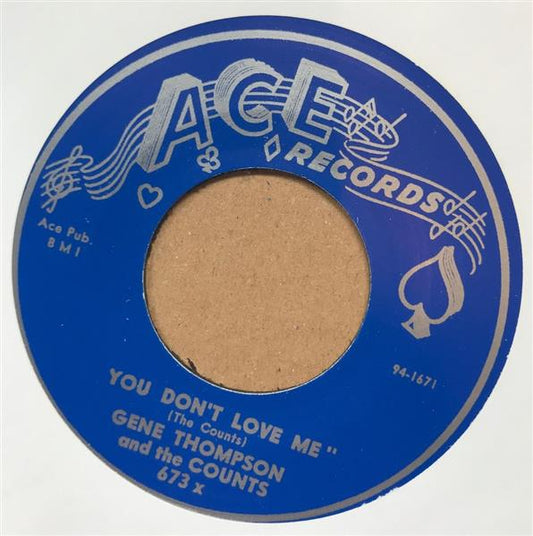 Single - Gene Thompson - You Don't Love Me , Won't You Let Me Know