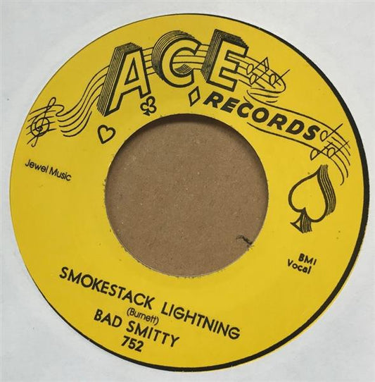 Single - Bad Smitty - Smokestack Lightnin’ / Walkin’ With Smitty
