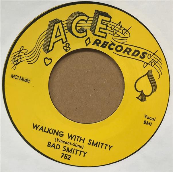 Single - Bad Smitty - Smokestack Lightnin’ / Walkin’ With Smitty