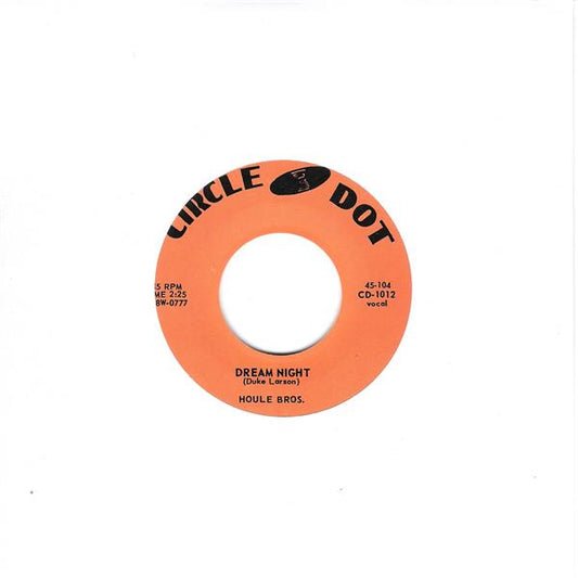 Single - Houle Bros - Dream Night, Sometimes I Feel Like Leaving Town