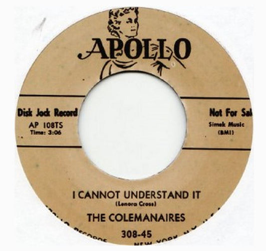 Single - Colemanaires - This May Be The Last Time, I Can Not Understand It
