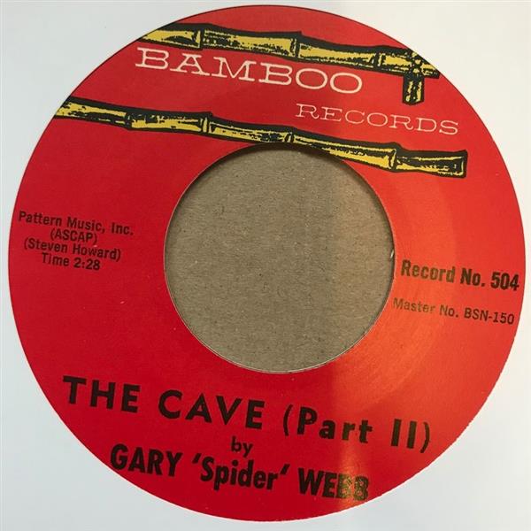 Single - Gary ‘Spider’ Webb - The Cave Pt. 1 / The Cave Pt. 2