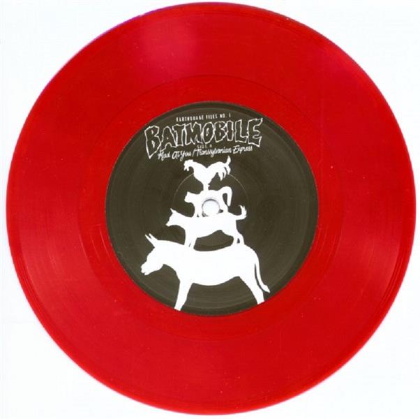 Single - Batmobile - Earthquake Files No. 1 - Red Vinyl