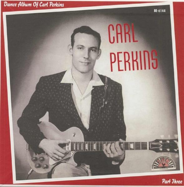 Single - Carl Perkins - Dance Album Of... Vol. 3 - Black Vinyl