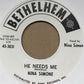 Single - Nina Simone - My Baby Just Cares For Me / He Needs Me