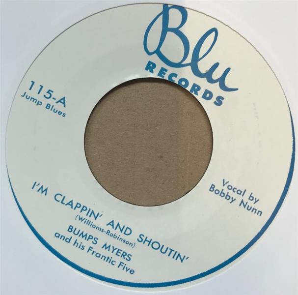 Single - Bumps Myers - I'm Clappin' And Shoutin', I'm Telling You Baby