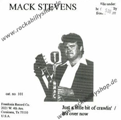 Single - Mack Stevens - It's Over Now, Just A Little Bit Of Crawlin'