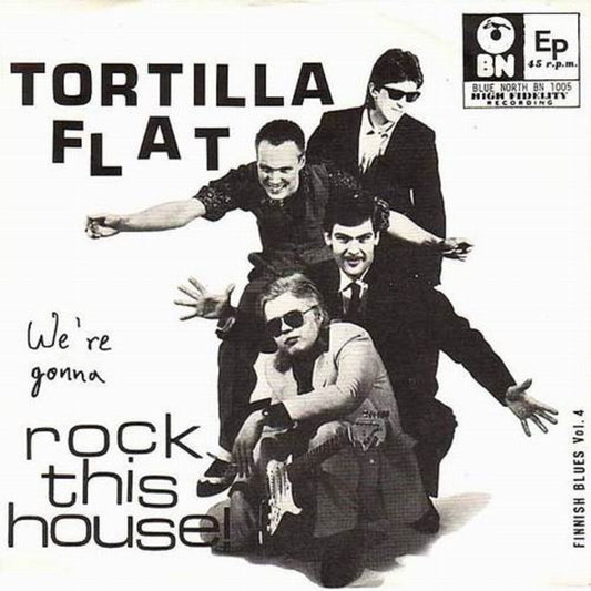 Single - Tortilla Flat - We're Gonna Rock This House