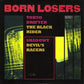 Single - Born Losers - Tokyo Drifter