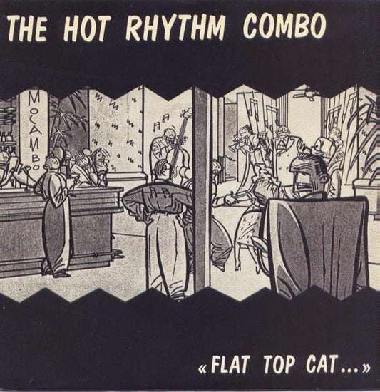 Single - Hot Rhythm Combo - Flat Top Cat
