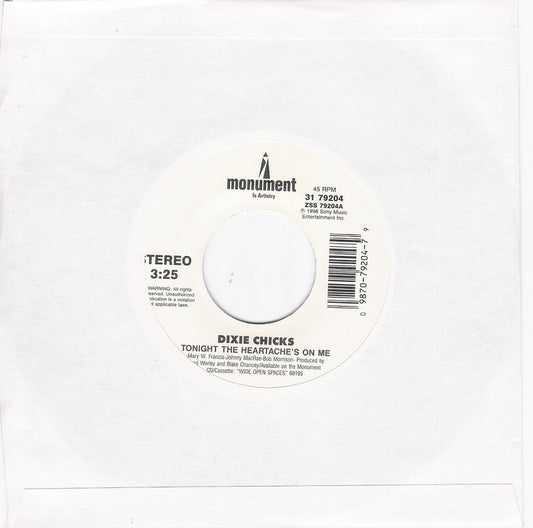 Single - Dixie Chicks - Tonight The Heartaches's On Me , Give It Up Or Let Me Go