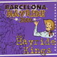Single - Hayride Kings - The Barcelona Hayride 2000
