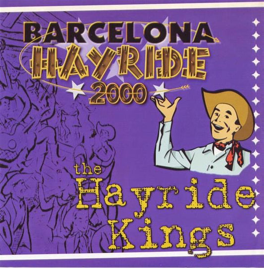 Single - Hayride Kings - The Barcelona Hayride 2000