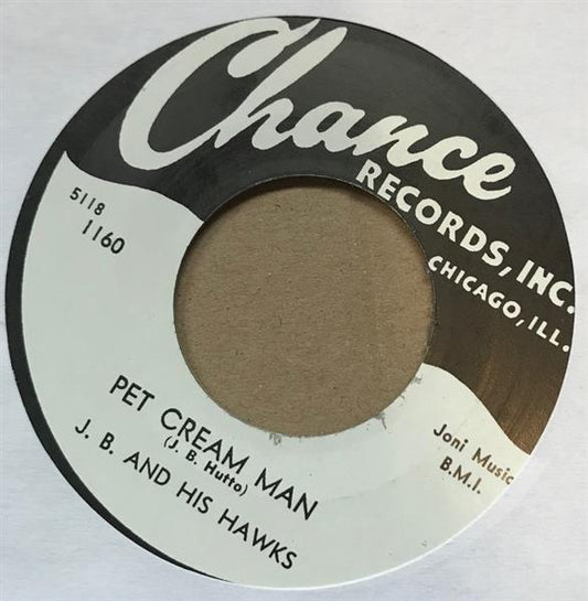 Single - J.B. And His Hawks - Pet Cream Man , Lovin' You