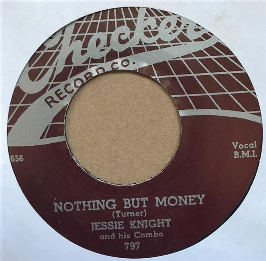 Single - Jesse Knight - Nothing But Money / Memphis Minnie - Me And My Chauffeur