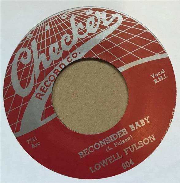 Single - Lowell Fulson - Reconsider Baby / Believe I'll Give It Up