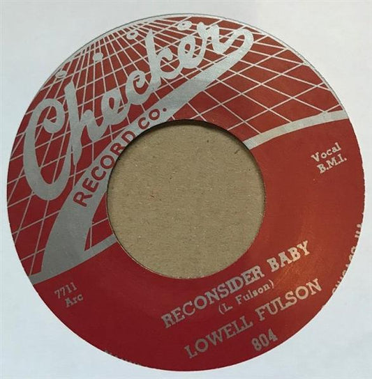 Single - Lowell Fulson - Reconsider Baby / Believe I'll Give It Up