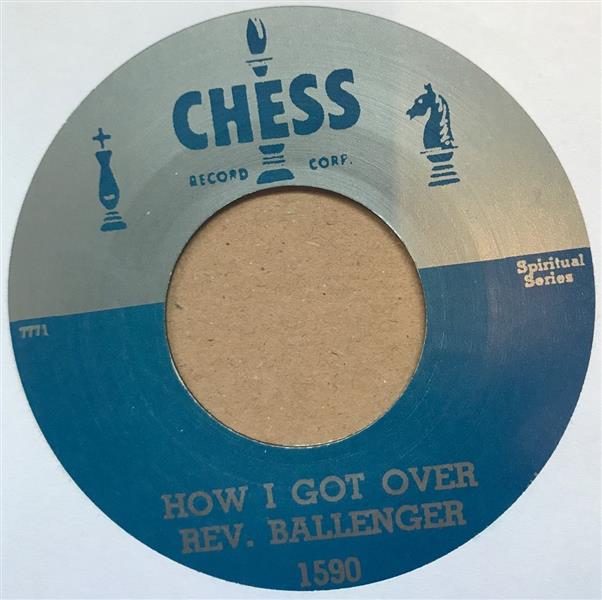 Single - Rev. Ballenger - This Train / How I Got Over I Got Over