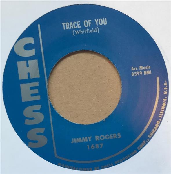 Single - Jimmy Rogers - What Have I Done / Trace Of You