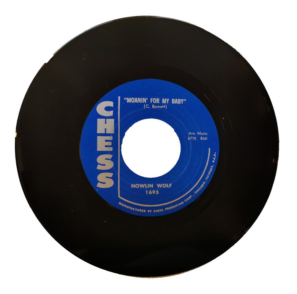 Single - Howlin' Wolf - Moanin' For My Baby; I Didn't Know