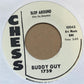 Single - Buddy Guy - Slop Around / Treasure Untold