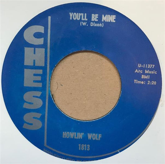 Single - Howlin' Wolf - You'll Be Mine Going Down Slow