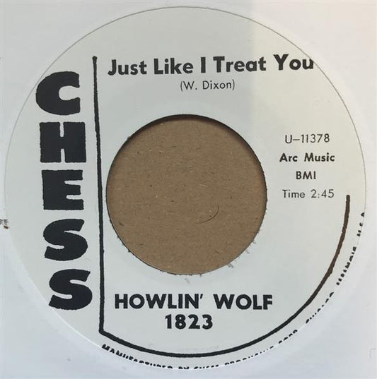 Single - Howlin' Wolf - Just Like I Treat You; Do The Do