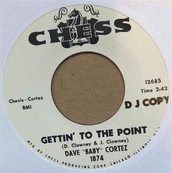 Single - Dave 'Baby' Cortez - Gettin' To The Point / Happy Feet