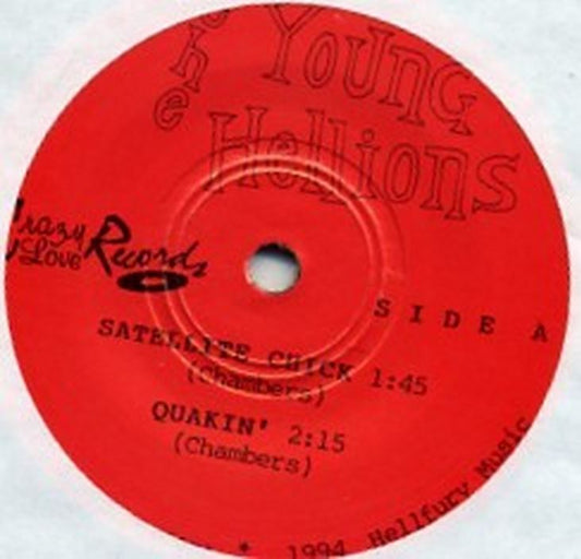 Single - Young Hellions - Satellite Chick, Quakin', Seventh Son, Dance'n'drag