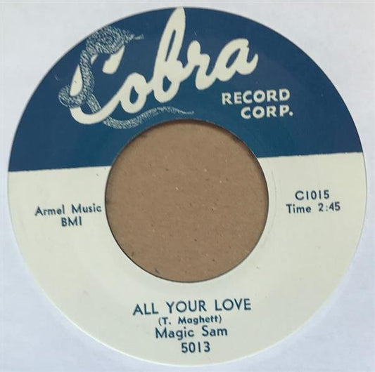 Single - Magic Sam - Love Me With A Feeling / All Your Love